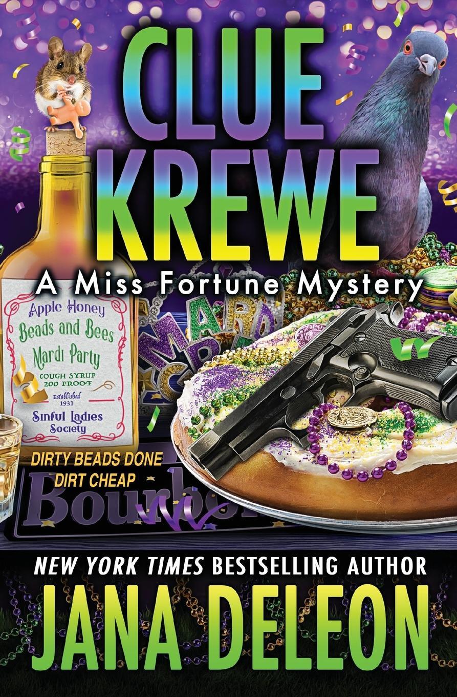 Cover: 9781940270999 | Clue Krewe | Jana Deleon | Taschenbuch | Paperback | Englisch | 2023