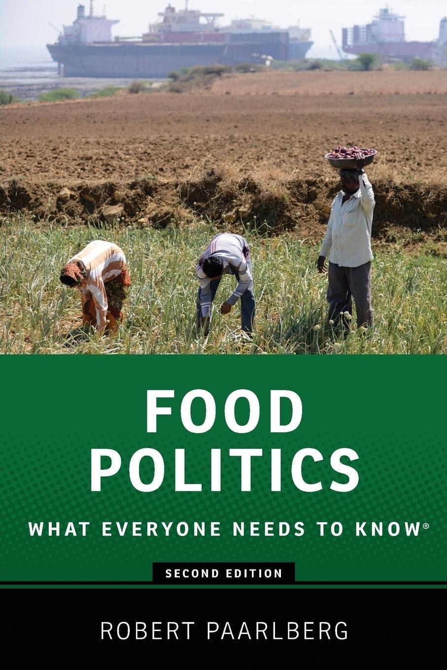 Cover: 9780199322381 | Food Politics | What Everyone Needs to Know | Robert Paarlberg | Buch