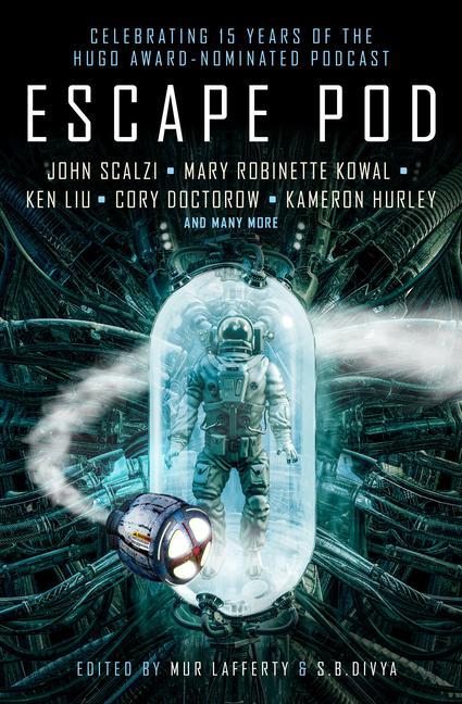 Cover: 9781789095012 | Escape Pod: The Science Fiction Anthology | S. B. Divya (u. a.) | Buch