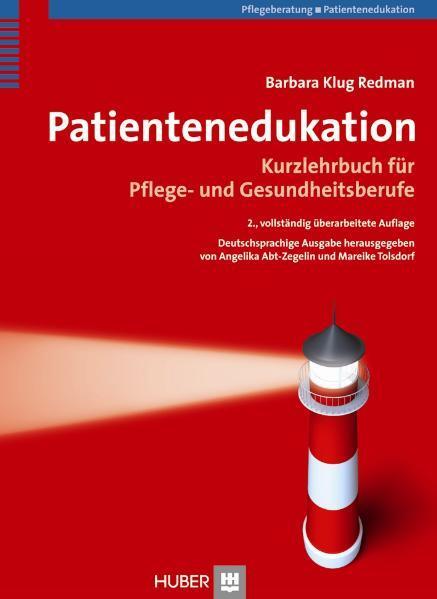 Cover: 9783456845654 | Patientenedukation | Kurzlehrbuch für Pflege- und Gesundheitsberufe