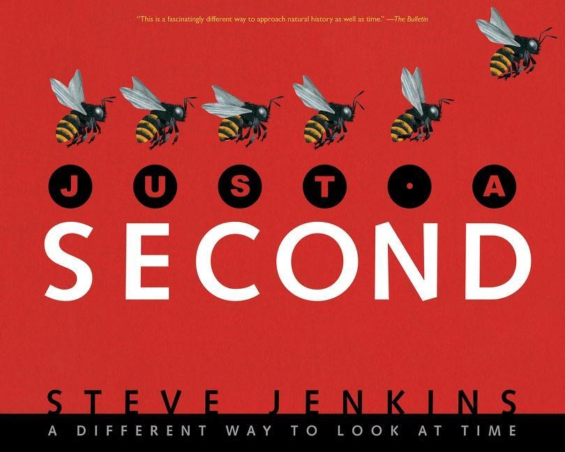 Cover: 9781328740861 | Just a Second | Steve Jenkins | Taschenbuch | Kartoniert / Broschiert