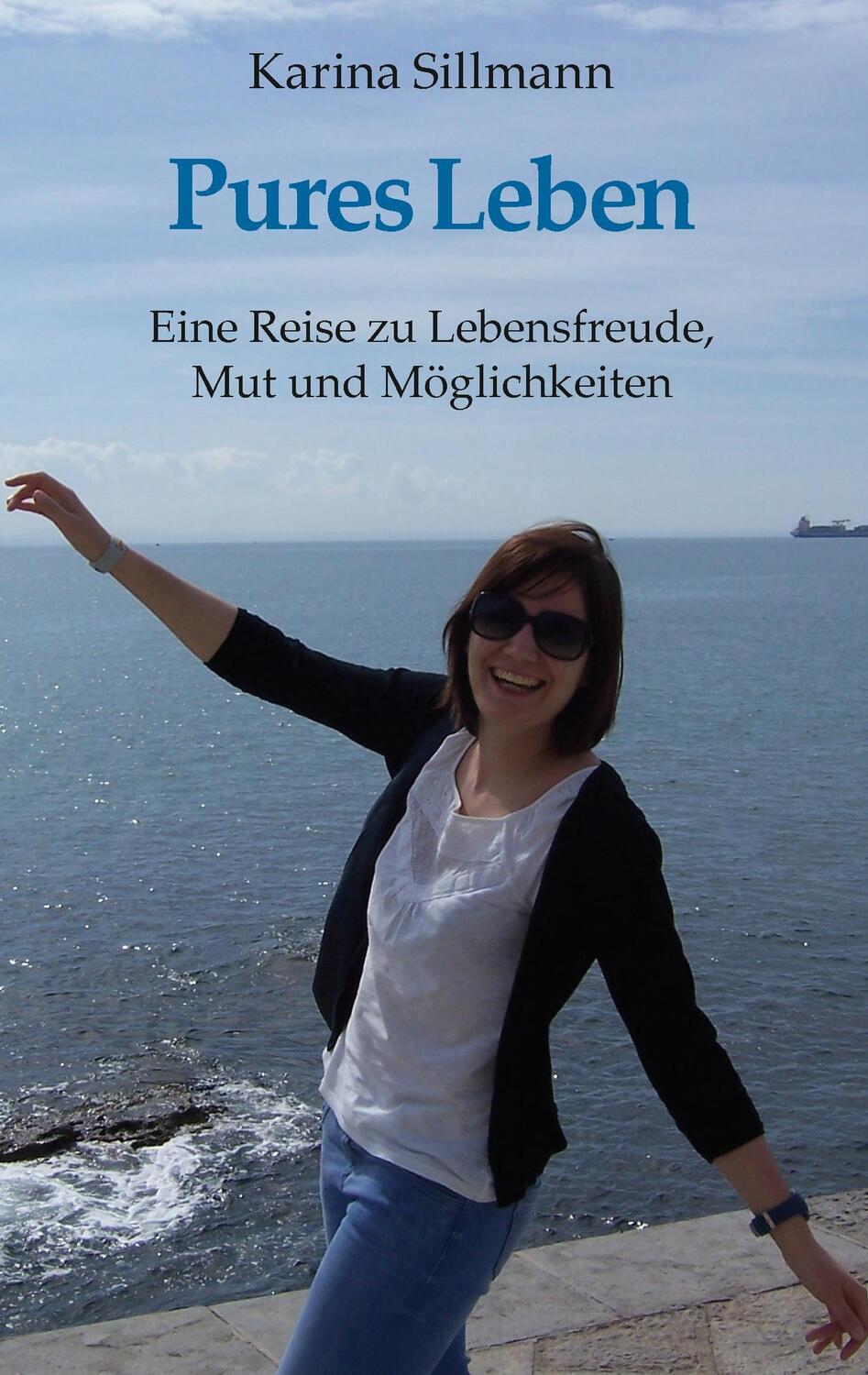 Cover: 9783740732394 | Pures Leben | Eine Reise zu Lebensfreude, Mut und Möglichkeiten | Buch