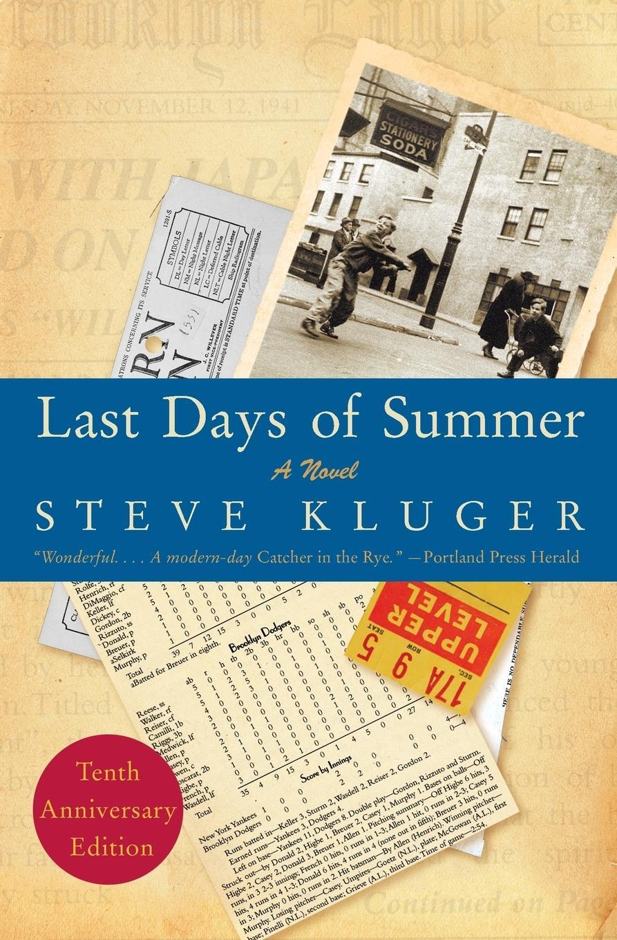 Cover: 9780061564819 | Last Days of Summer (Anniversary) | Steve Kluger | Taschenbuch | 2008