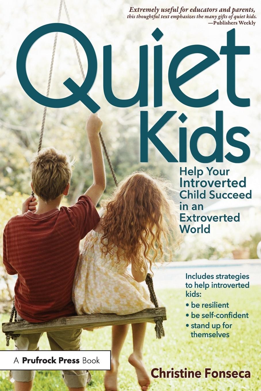 Cover: 9781618210821 | Quiet Kids | Christine Fonseca | Taschenbuch | Englisch | 2013