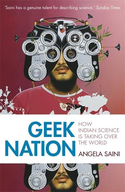 Cover: 9781444710168 | Geek Nation | How Indian Science Is Taking Over the World | Saini