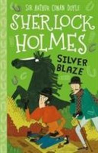 Cover: 9781782264255 | Silver Blaze (Easy Classics) | Arthur Conan Doyle | Taschenbuch | 2020