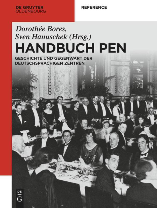 Cover: 9783110260670 | Handbuch PEN | Geschichte und Gegenwart der deutschsprachigen Zentren