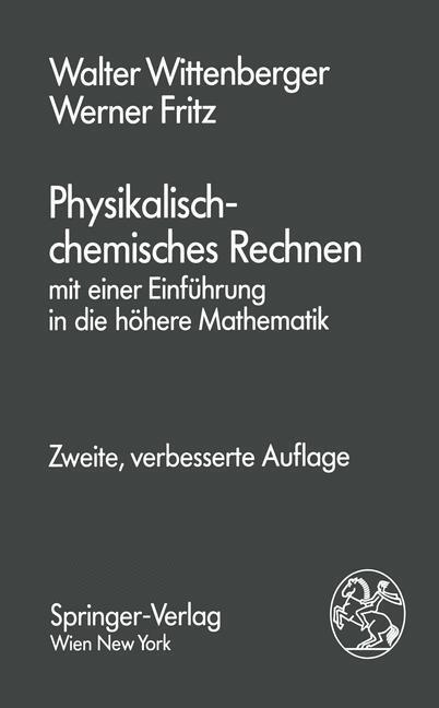 Cover: 9783709191330 | Physikalisch-chemisches Rechnen | Werner Fritz (u. a.) | Taschenbuch