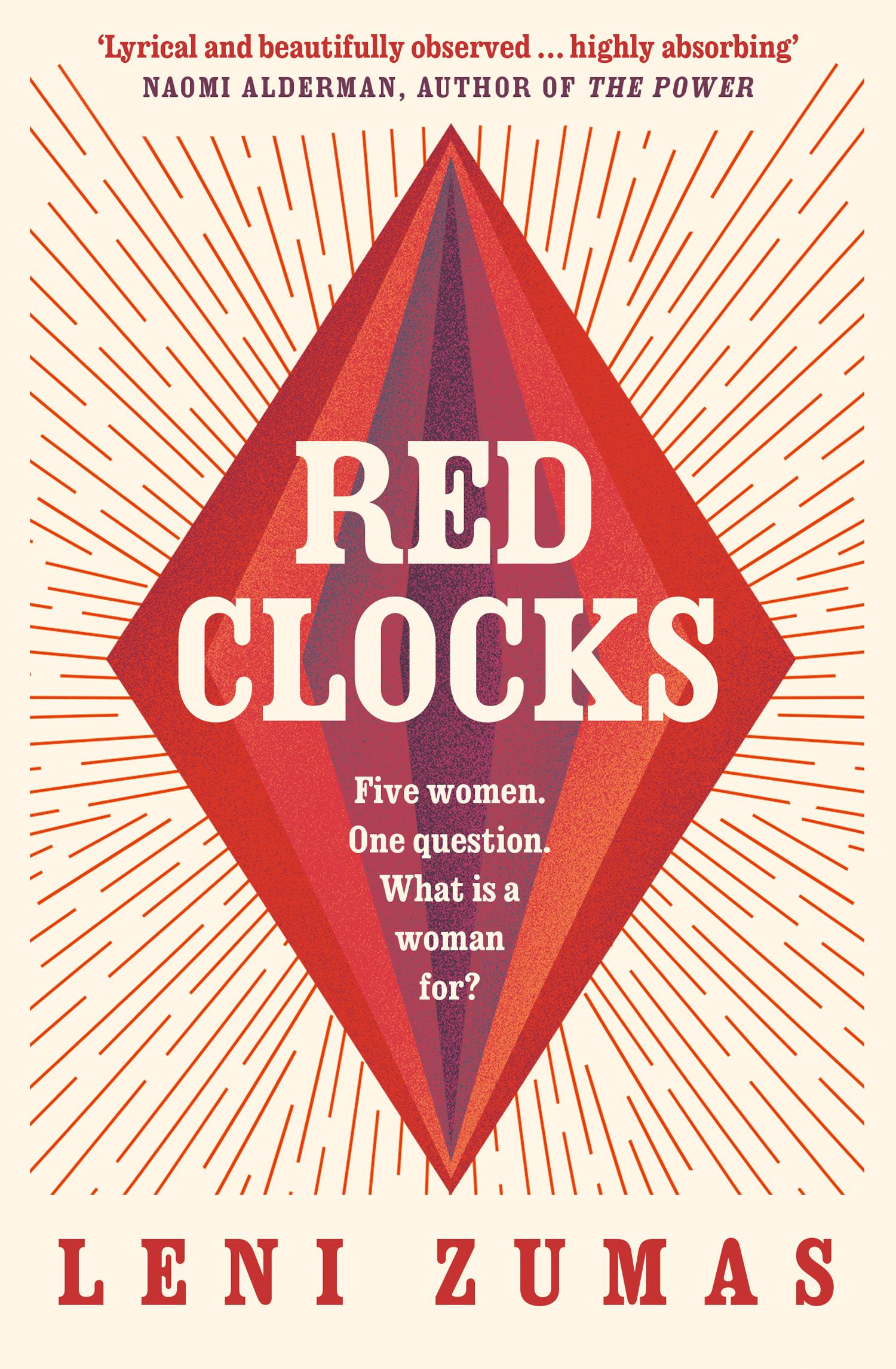 Cover: 9780008209865 | Red Clocks | Five women. One question. What is a women for? | Zumas