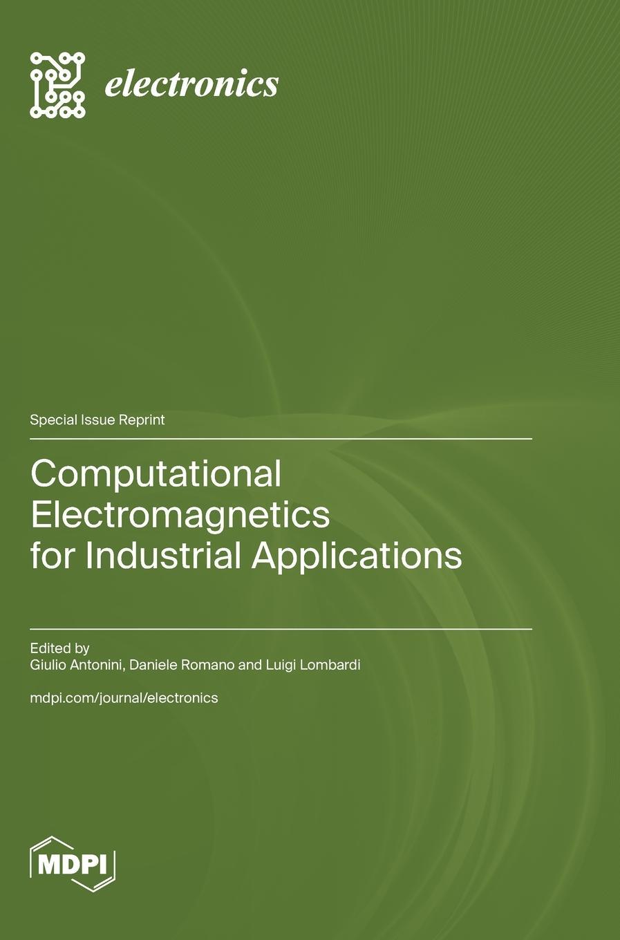 Cover: 9783036587325 | Computational Electromagnetics for Industrial Applications | Buch