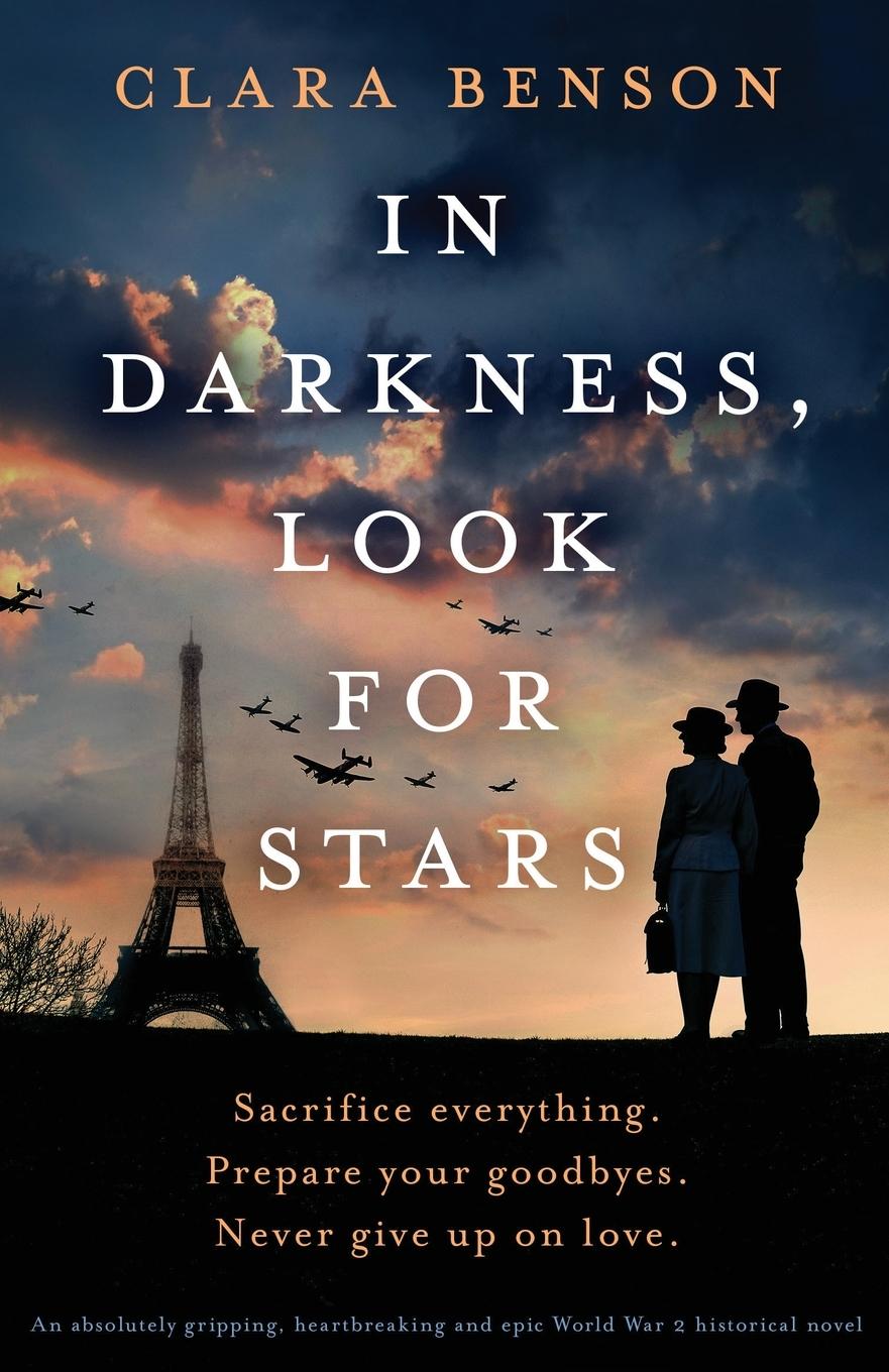 Cover: 9781838882006 | In Darkness, Look for Stars | Clara Benson | Taschenbuch | Englisch