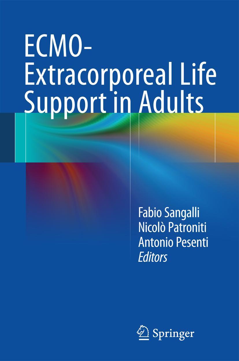 Cover: 9788847054264 | ECMO-Extracorporeal Life Support in Adults | Fabio Sangalli (u. a.)