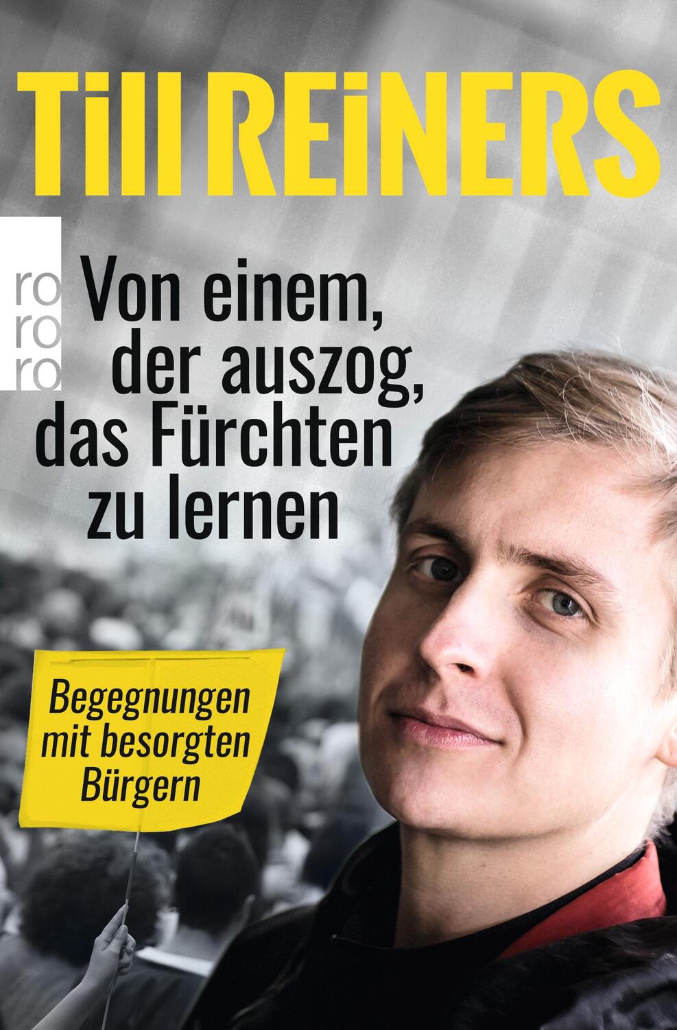 Cover: 9783499632143 | Von einem, der auszog, das Fürchten zu lernen | Till Reiners | Buch