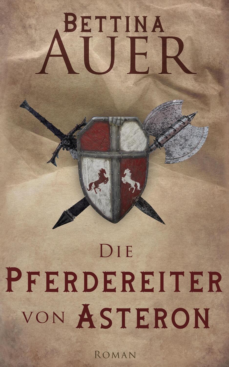 Cover: 9783755417811 | Die Pferdereiter von Asteron | Bettina Auer | Taschenbuch | Paperback