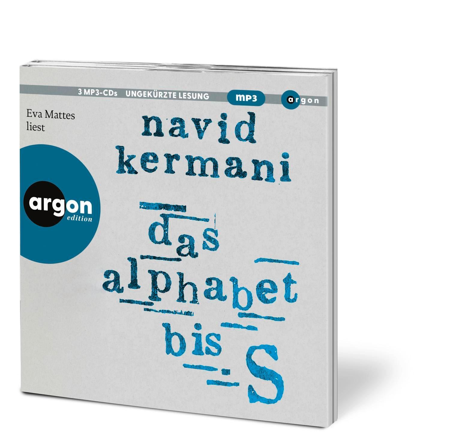 Bild: 9783839820872 | Das Alphabet bis S | Roman | Navid Kermani | MP3 | 3 Audio-CDs | 2023