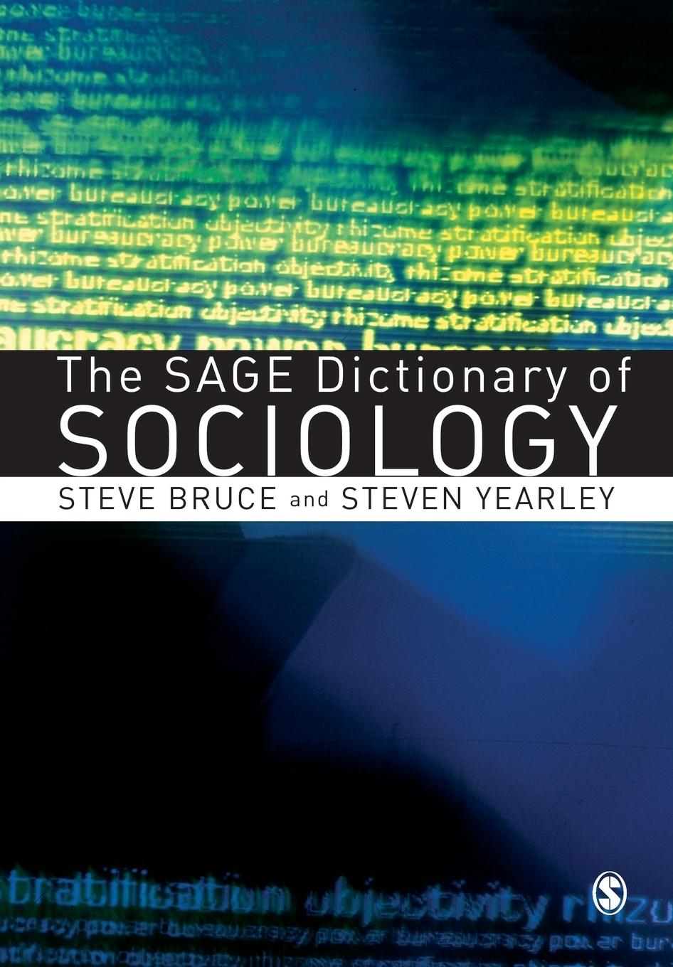 Cover: 9780761974826 | The SAGE Dictionary of Sociology | Steve Bruce (u. a.) | Taschenbuch