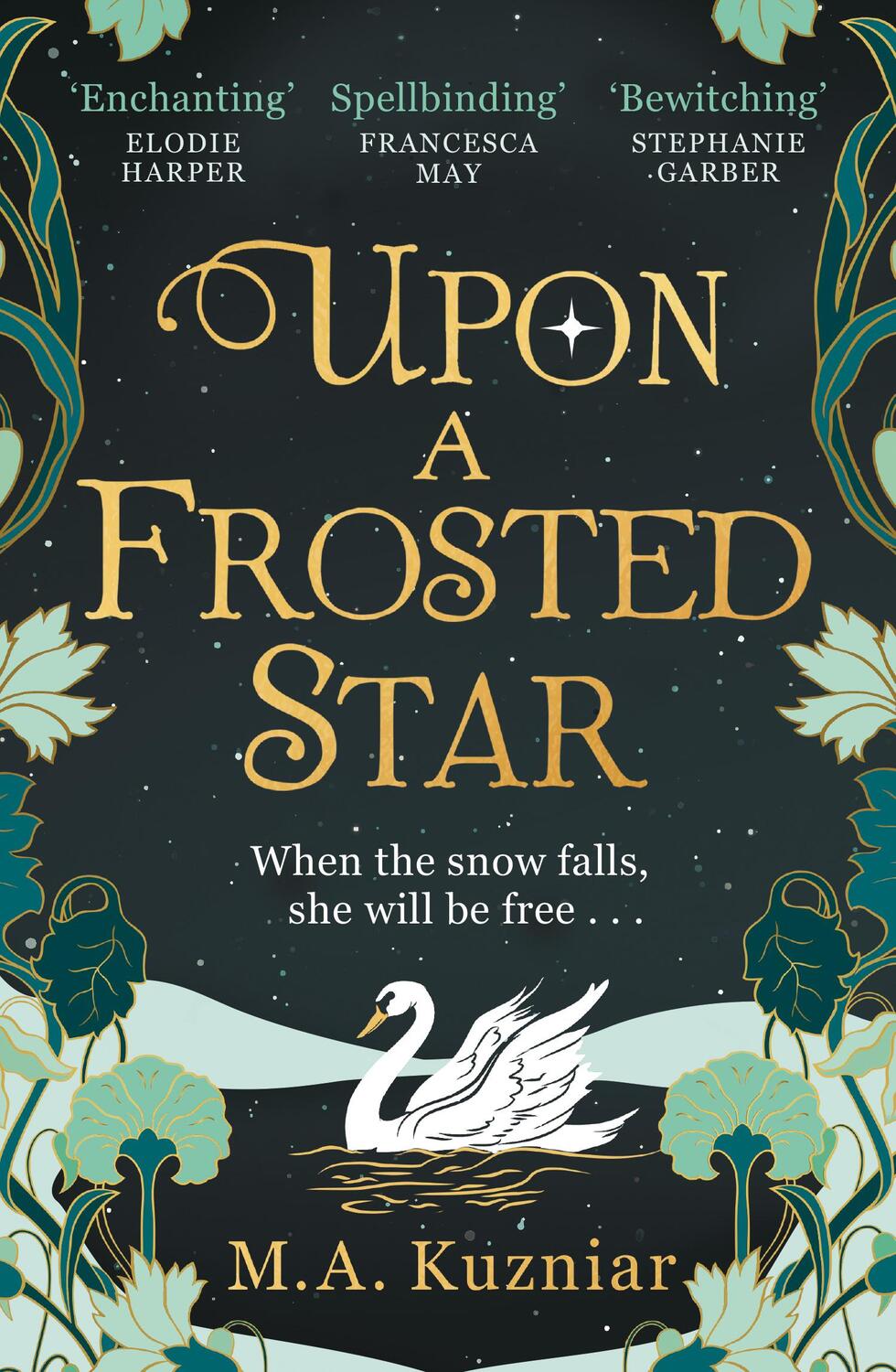 Cover: 9780008450779 | Upon a Frosted Star | M. A. Kuzniar | Taschenbuch | Englisch | 2024