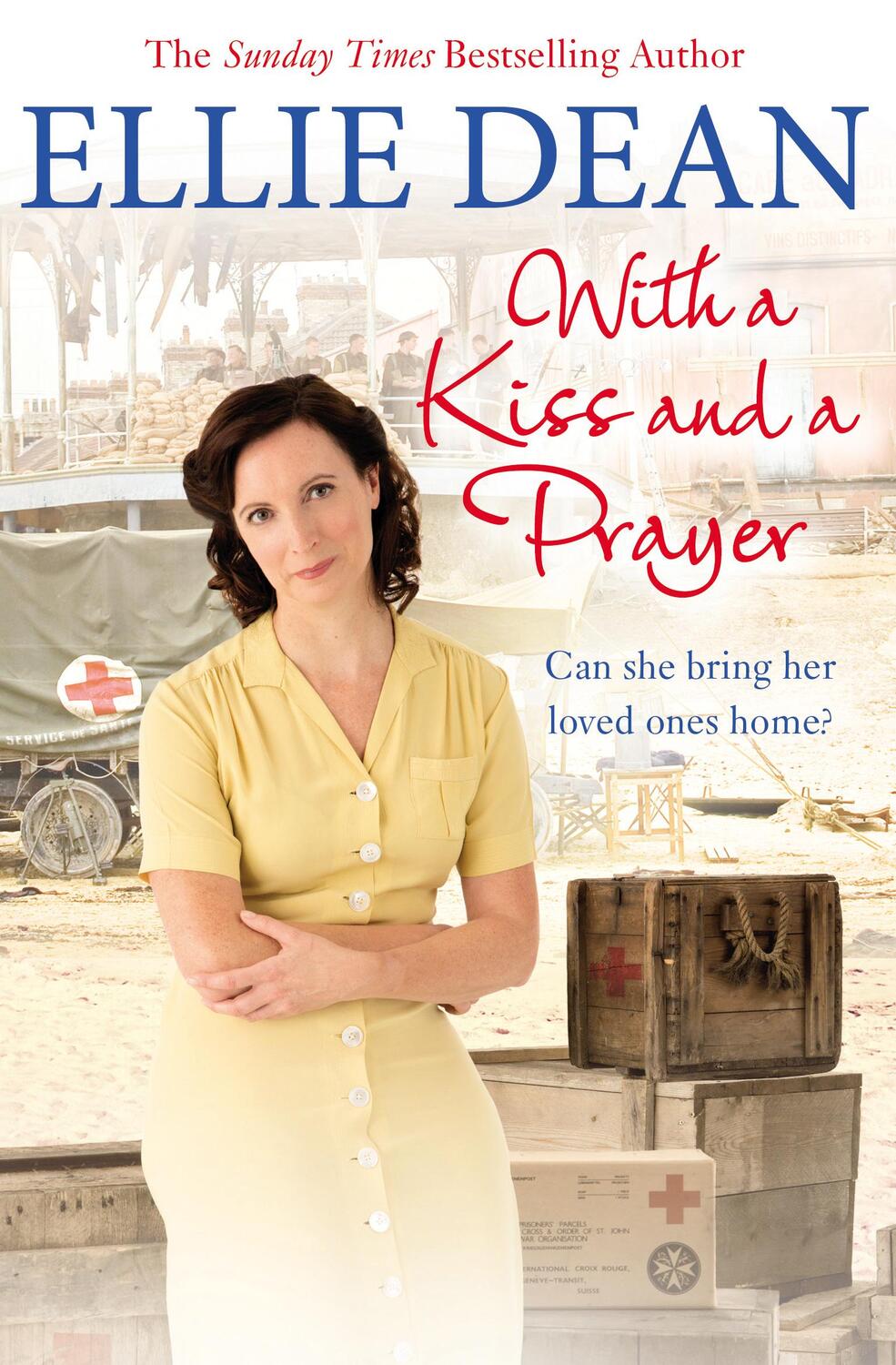 Cover: 9781784758110 | With a Kiss and a Prayer | Ellie Dean | Taschenbuch | Englisch | 2018