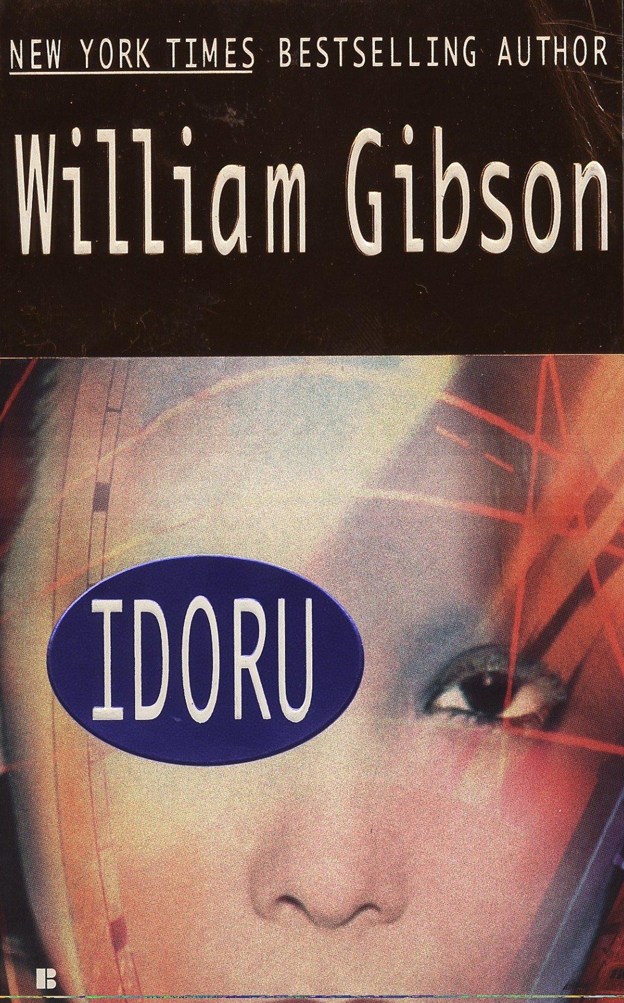 Cover: 9780425158647 | Idoru | William Gibson | Taschenbuch | Einband - flex.(Paperback)