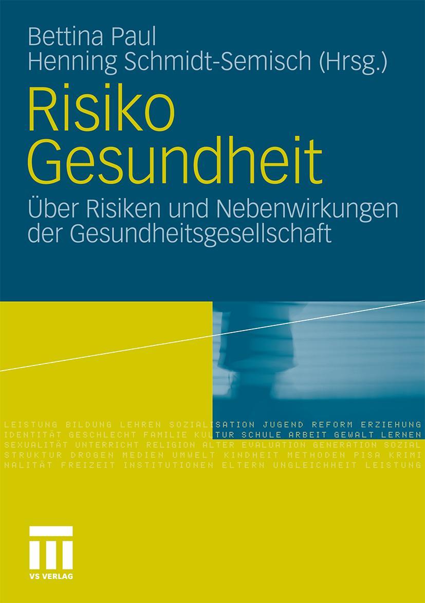 Cover: 9783531165448 | Risiko Gesundheit | Henning Schmidt-Semisch (u. a.) | Taschenbuch