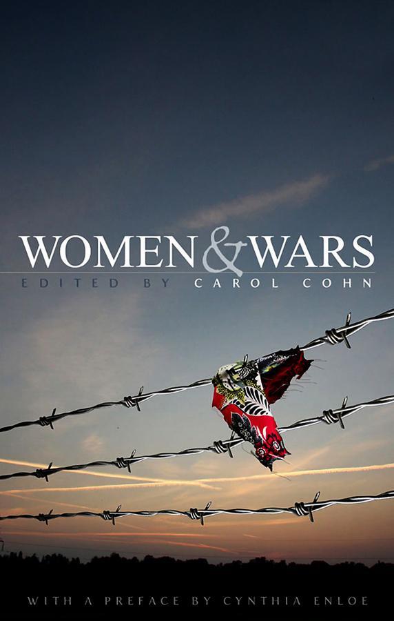 Cover: 9780745642451 | Women and Wars | Contested Histories, Uncertain Futures | Carol Cohn