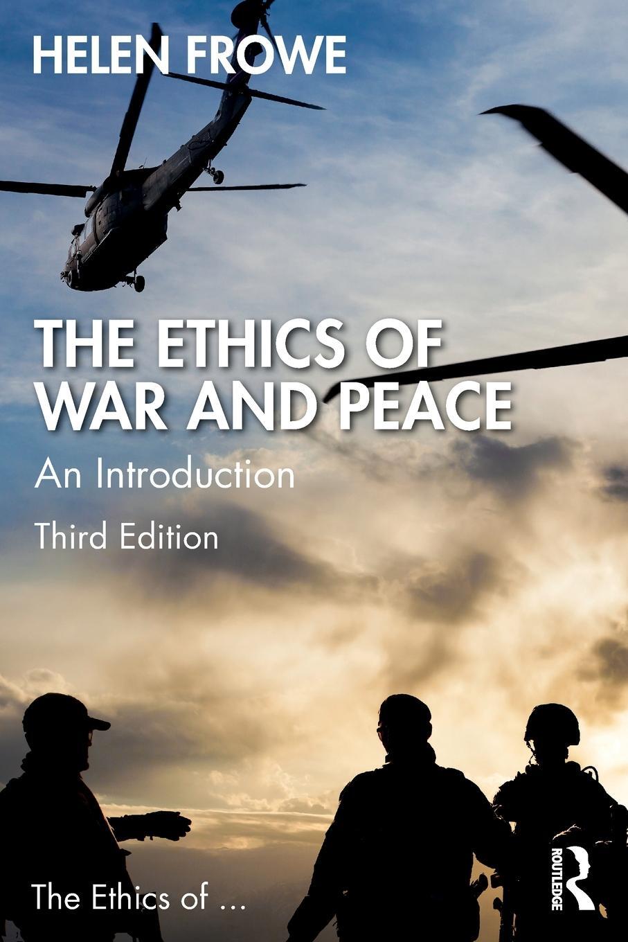 Cover: 9781032230542 | The Ethics of War and Peace | An Introduction | Helen Frowe | Buch