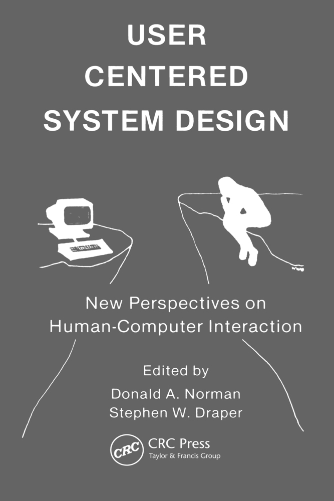 Cover: 9780898598728 | User Centered System Design | Donald A. Norman | Taschenbuch