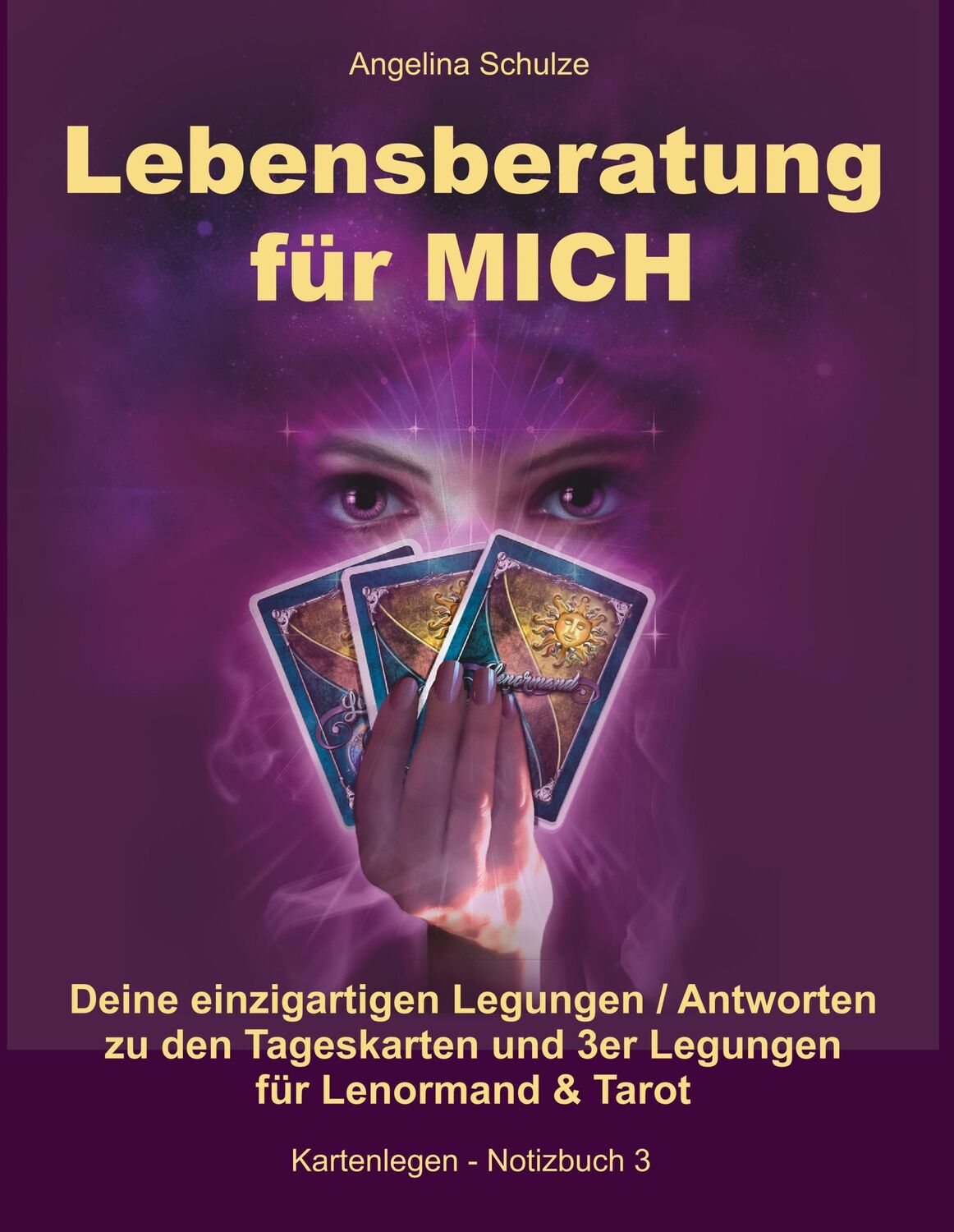 Cover: 9783943729962 | Lebensberatung für MICH | Angelina Schulze | Taschenbuch | Paperback