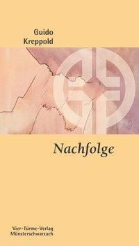 Cover: 9783896805751 | Nachfolge | Guido Kreppold | Taschenbuch | 128 S. | Deutsch | 2010