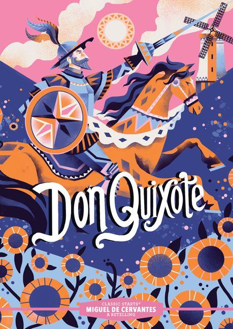 Cover: 9781454953517 | Classic Starts(r) Don Quixote | Miguel de Cervantes | Buch | Englisch