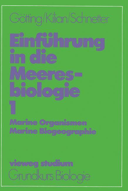 Cover: 9783528072445 | Einführung in die Meeresbiologie 1 | Klaus J. Götting (u. a.) | Buch