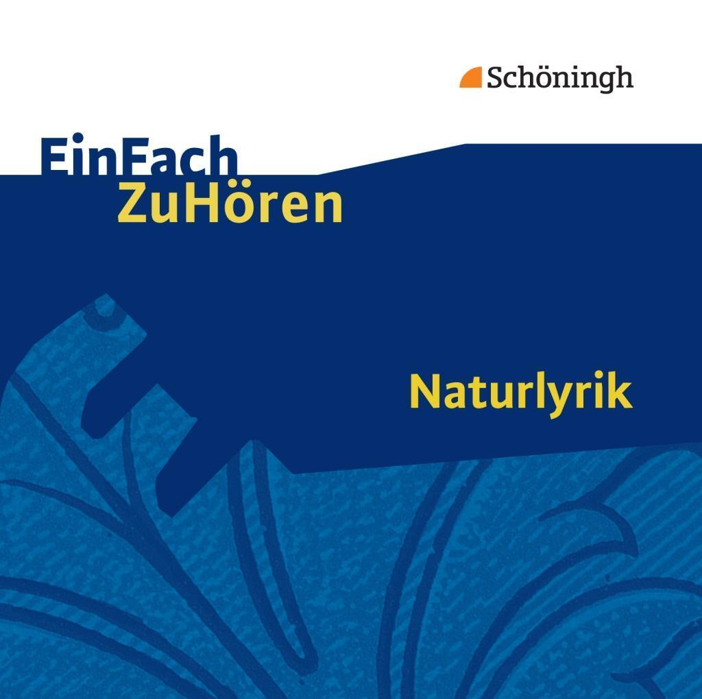 Cover: 9783140626422 | Naturlyrik | Gelesen von Cornelia Schönwald, CD, EinFach ZuHören 18