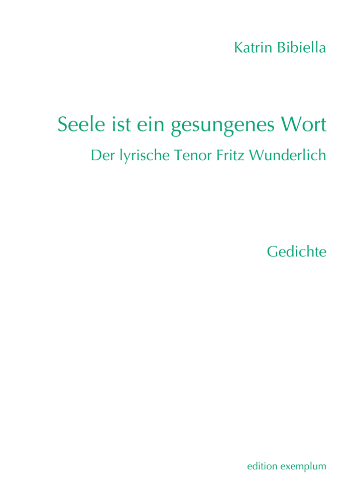 Cover: 9783745510935 | Seele ist ein gesungenes Wort | Der lyrische Tenor Fritz Wunderlich