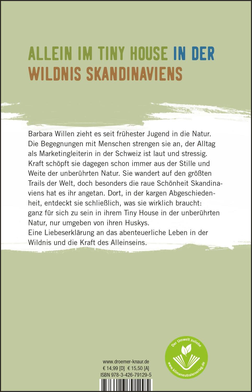 Rückseite: 9783426791295 | Natur. Einsamkeit. Glück. | Mein Leben in der Wildnis Lapplands | Buch