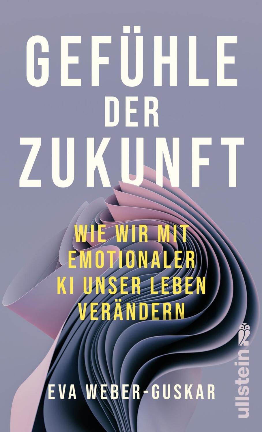 Cover: 9783550202872 | Gefühle der Zukunft | Eva Weber-Guskar | Buch | 272 S. | Deutsch