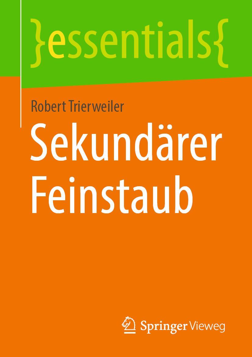 Cover: 9783658401566 | Sekundärer Feinstaub | Robert Trierweiler | Taschenbuch | IX | Deutsch