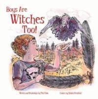 Cover: 9780764368233 | Boys Are Witches Too! | Buch | Englisch | 2024 | Schiffer Publishing