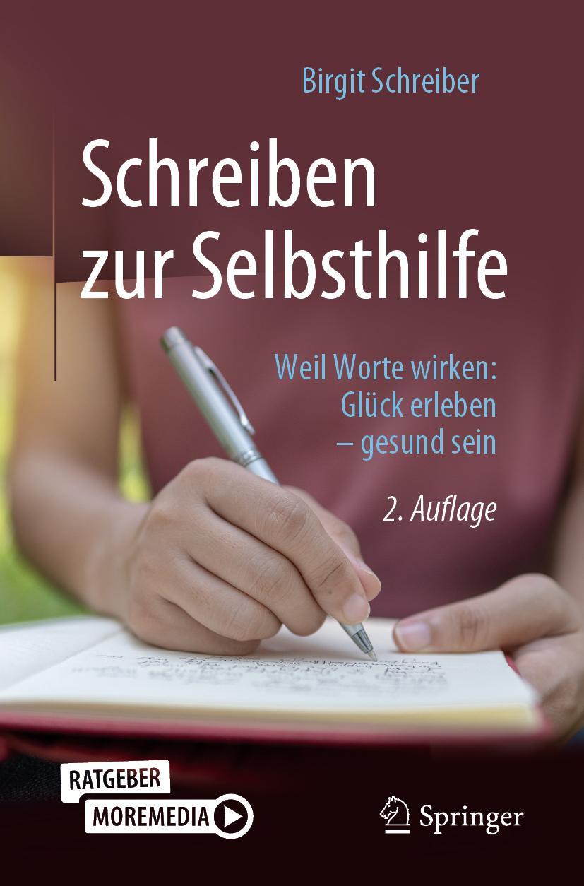 Cover: 9783662641132 | Schreiben zur Selbsthilfe | Birgit Schreiber | Taschenbuch | XIII