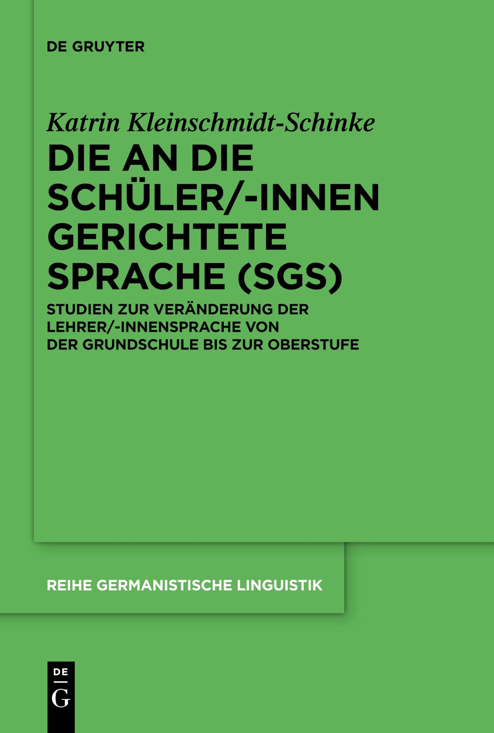 Cover: 9783110736403 | Die an die Schüler/-innen gerichtete Sprache (SgS) | Taschenbuch | XIV