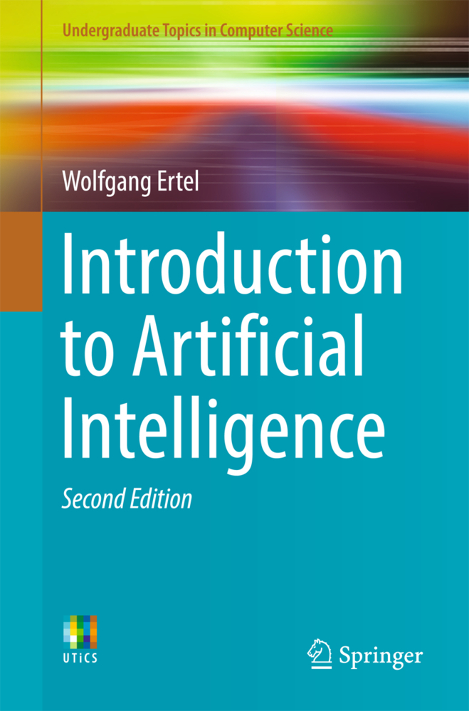 Cover: 9783319584867 | Introduction to Artificial Intelligence | Wolfgang Ertel | Taschenbuch