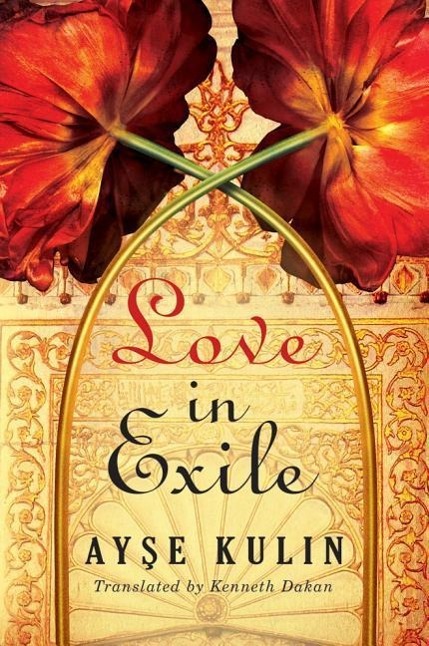 Cover: 9781503934955 | Love in Exile | Ayse Kulin | Taschenbuch | Kartoniert / Broschiert