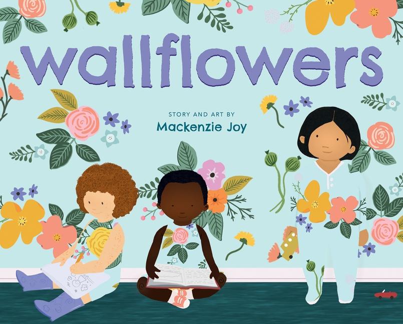 Cover: 9780358726463 | Wallflowers | Mackenzie Joy | Buch | Gebunden | Englisch | 2023