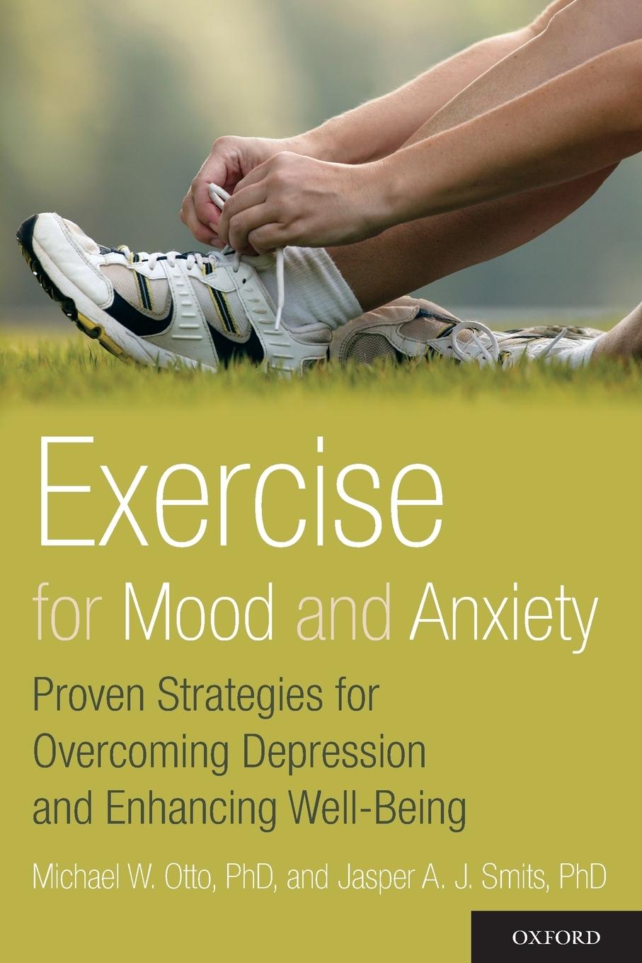 Cover: 9780199791002 | Exercise for Mood and Anxiety | Michael W Otto | Taschenbuch | 2011