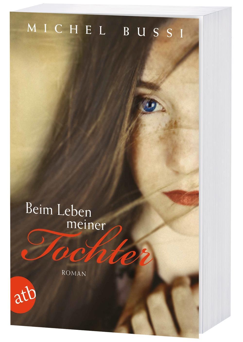 Bild: 9783746631936 | Beim Leben meiner Tochter | Michel Bussi | Taschenbuch | Taschenbuch