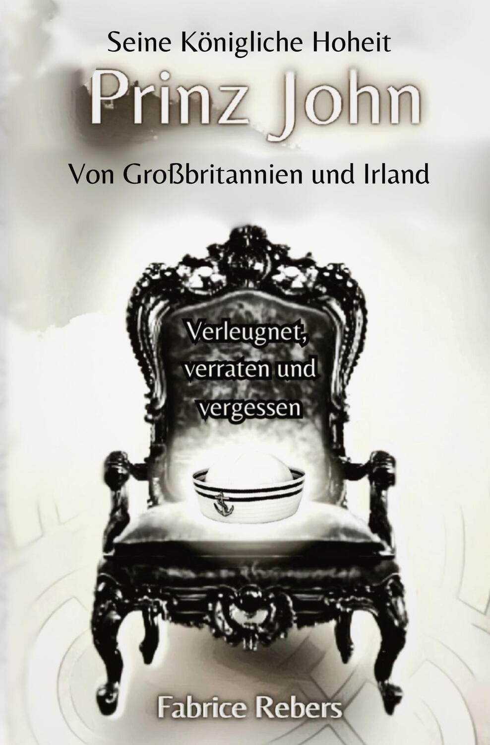 Cover: 9783384238368 | Seine Königliche Hoheit Prinz John von Großbritannien und Irland