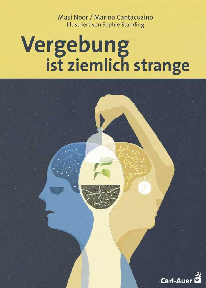 Cover: 9783849703431 | Vergebung ist ziemlich strange | Masi Noor (u. a.) | Taschenbuch