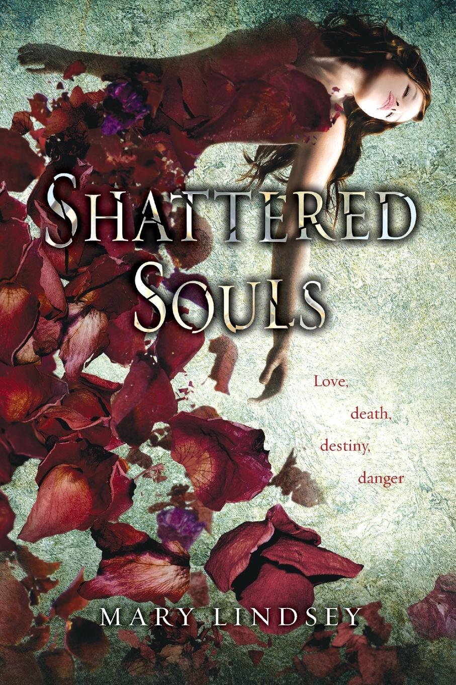 Cover: 9780142421901 | Shattered Souls | Mary Lindsey | Taschenbuch | Englisch | 2012