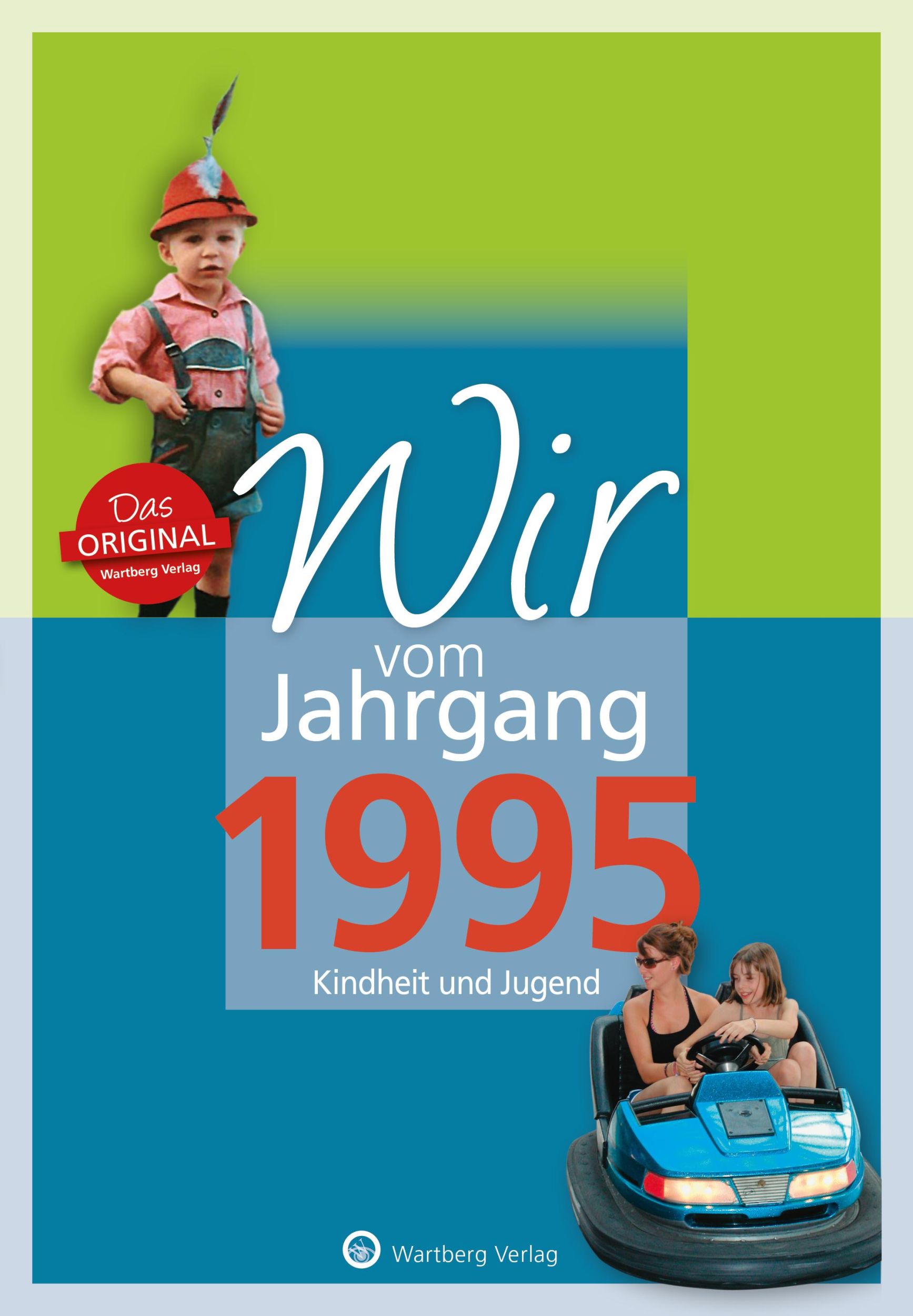 Cover: 9783831330959 | Wir vom Jahrgang 1995 | Kindheit und Jugend | Ulrich Grunert (u. a.)