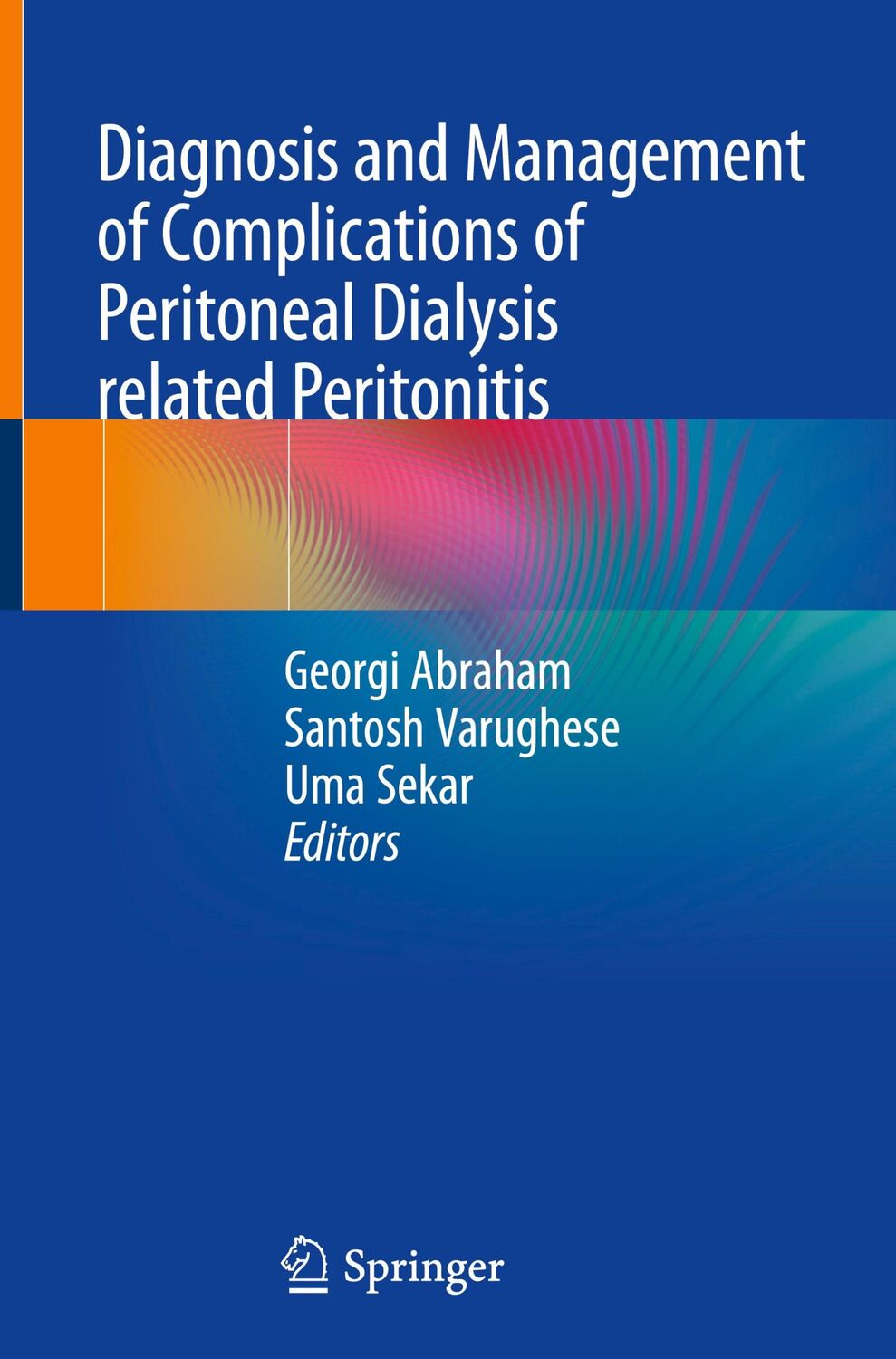 Cover: 9789819922741 | Diagnosis and Management of Complications of Peritoneal Dialysis...