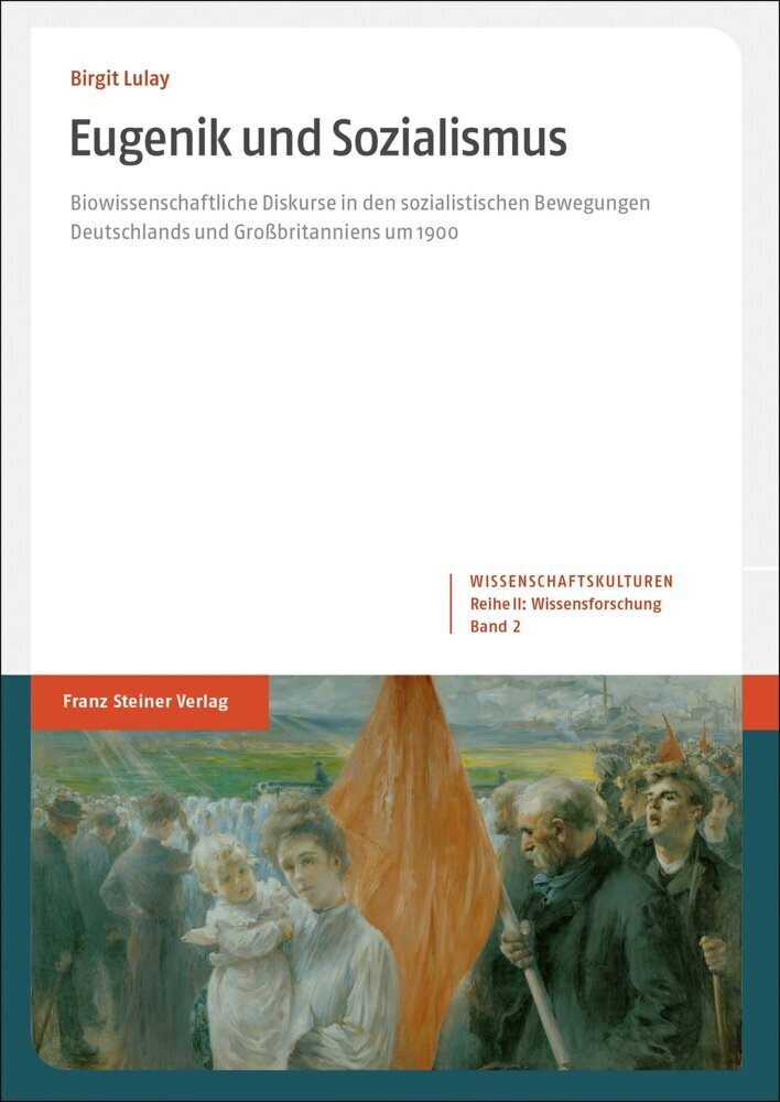 Cover: 9783515130424 | Eugenik und Sozialismus | Birgit Lulay | Buch | 402 S. | Deutsch